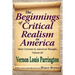 The Beginnings of Critical Realism in America, Volume 3: Main Currents in American Thought