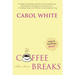 Coffee Breaks: Short Stories