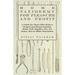 Home Taxidermy for Pleasure and Profit - A Guide for Those Who Wish to Prepare and Mount Animals, Birds, Fish, Reptiles, Etc., for Home, Den or Office