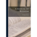 A Manual Of Budhism