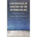 A Metaphysics of Creation for the Information Age: A Dialogue with Duns Scotus