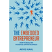 The Embedded Entrepreneur: How to Build an Audience-Driven Business