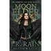 Moon Elder: A Samantha Moon Novel