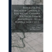 Biografía Del Brigadier General D. José Miguel Carrera, Dos Veces Primer Magistrado De La República De Chile...