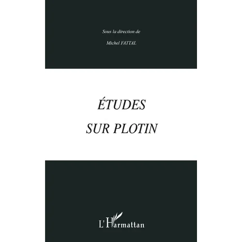 Etudes Sur Plotin