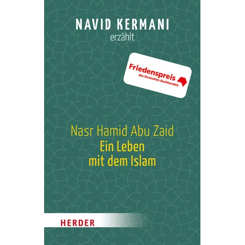 Nasr Hamid Abu Zaid - Ein Leben Mit Dem Islam