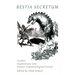 Bestia Secretum: Further Explorations into Classic Cryptozoological Fiction