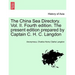 The China Sea Directory. Vol. II. Fourth edition. The present edition prepared by Captain C. H. C. Langdon