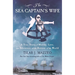 The Sea Captain's Wife: A True Story of Mutiny, Love, and Adventure at the Bottom of the World