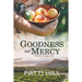 Goodness and Mercy: A World War II Homefront Novel