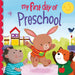 My First Day of Preschool