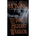 To Tame a Highland Warrior