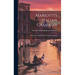 Mariotti's Italian Grammar: A Practical Grammar Of The Italian Language