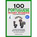 100 Portuguese Short Stories for Beginners Learn Portuguese with Stories Including Audiobook: Portuguese Edition Foreign Language Book 1