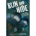 Run and Hide: How Jewish Youth Escaped the Holocaust: A Graphic Novel