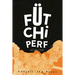 Fütchi Perf
