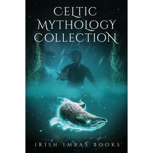 Celtic Mythology Collection 2