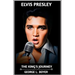 Elvis Presley: The King's Journey