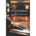 Social Navigation: A Practical Survival Guide For Human Interactions