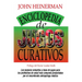Enciclopedia de Jugos Curativos = Encyclopedia of Healing Juices