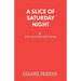 A Slice of Saturday Night