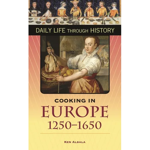 Cooking in Europe, 1250-1650
