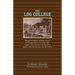 The Log College: Biographical Sketches of William Tennent and His Students