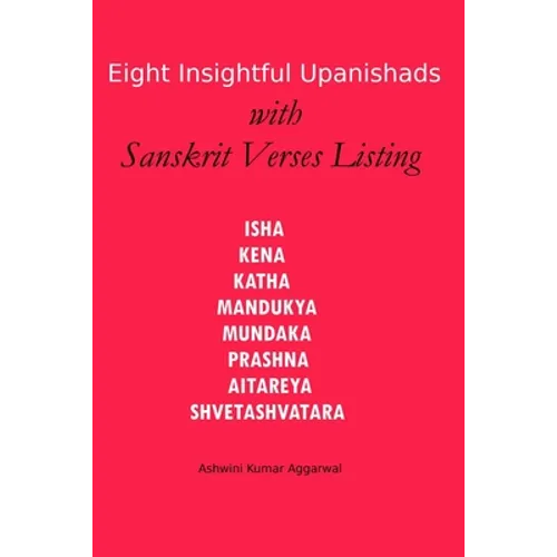 Eight Insightful Upanishads with Sanskrit Verses Listing