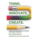 Think. Innovate. Create.: Sharpen Your Vision, Find Effective Strategies, and Maximize Your Influence