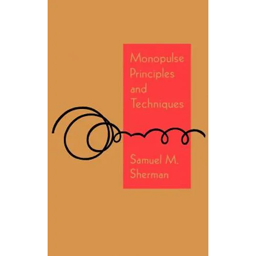Monopulse Principles and Techniques