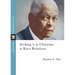 Seeking to Be Christian in Race Relations