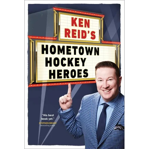 Ken Reid's Hometown Hockey Heroes
