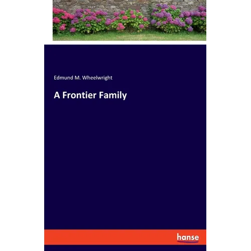 A Frontier Family