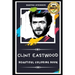 Clint Eastwood Beautiful Coloring Book: Stress Relieving Adult Coloring Book for All Ages