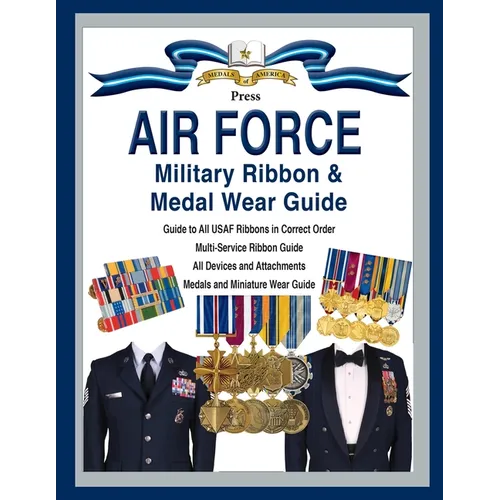 Air Force Military Ribbon & Medal Wear Guide