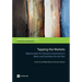 Tapping the Markets: Opportunities for Domestic Investments in Water and Sanitation for the Poor