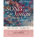 Song of Songs Bible Study Guide Plus Streaming Video: The Love We Long for