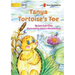 Tanya Tortoise's Toe