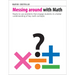 Messing Around with Math: Ready-To-Use Problems That Engage Students in a Better Understanding of Key Math Concepts