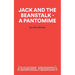 Jack and the Beanstalk - A Pantomime