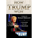 How Trump Won: Columns by Susan Shelley on a Remarkable Year and Change
