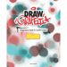 Draw Graffiti: A Beginners Guide To Graffiti