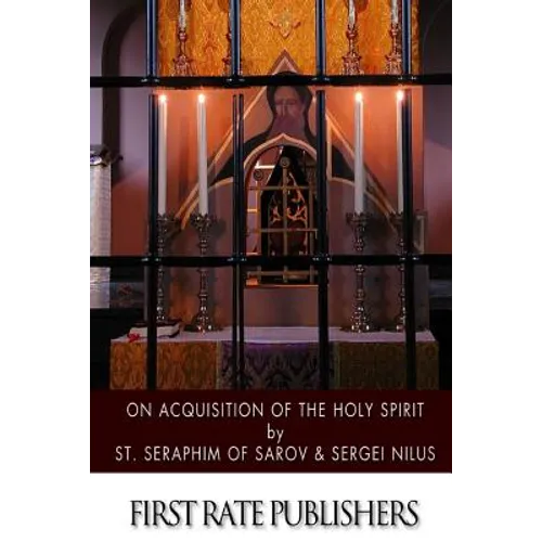 On Acquisition of the Holy Spirit