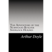The Adventure of the Norwood Builder Sherlock Holmes: (Arthur Conan Doyle Classics Collection)