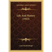 Life And History (1922)