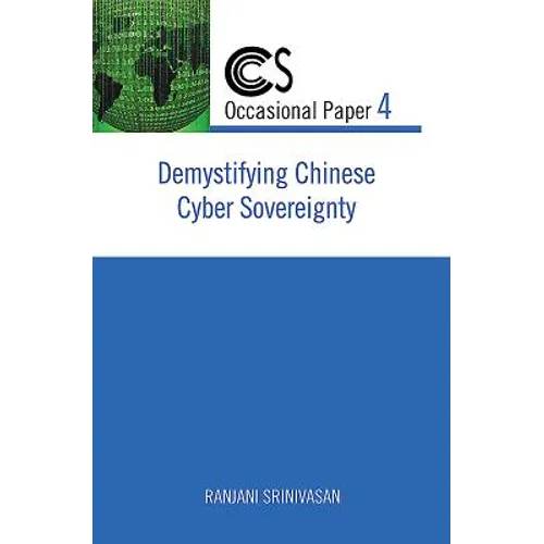 Demystifying Chinese Cyber Sovereignty