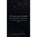 A Programmer's Guide to Computer Science: A virtual degree for the self-taught developer