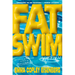 Fat Swim: Fiction