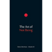The Art of Not Being