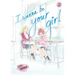 I Wanna Be Your Girl, Volume 2